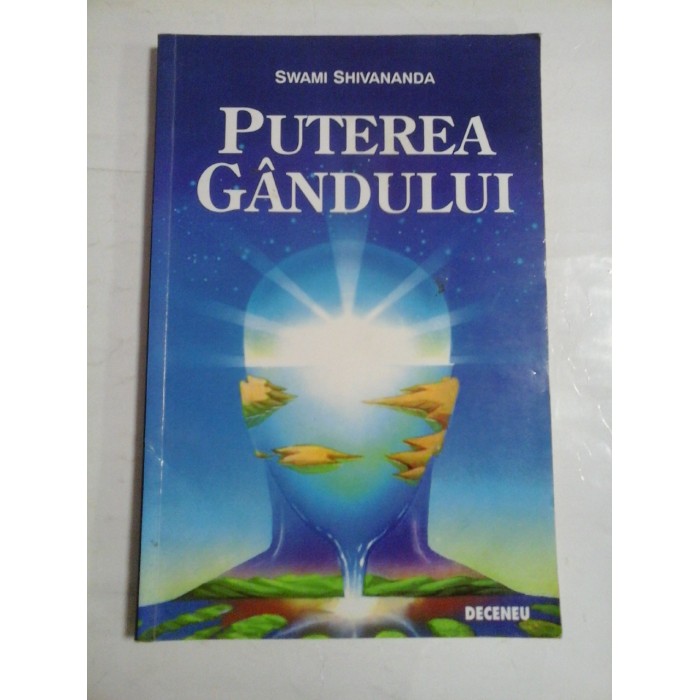 PUTEREA GANDULUI - SWAMI SHIVANANDA